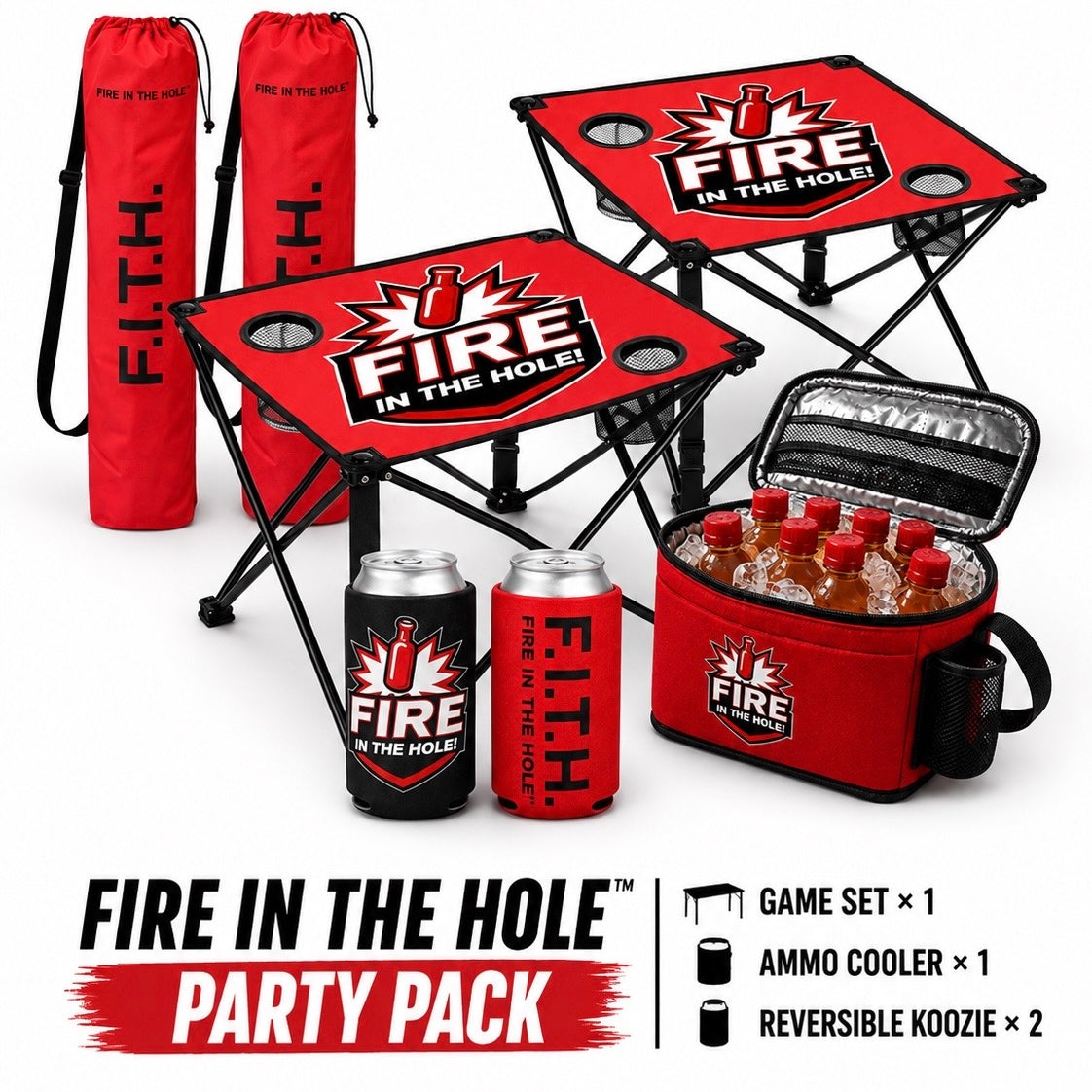 FIRE IN THE HOLE™ Party Pack